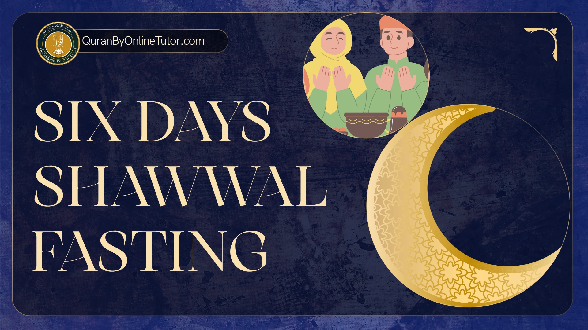 Six Days of Shawwal Fasting